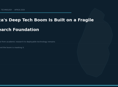 Africa's Deep Tech Boom Is Built on a Fragile Research Foundation