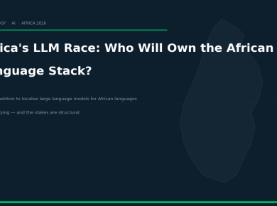 Africa's LLM Localisation Race: Who Will Own the African Language Stack?