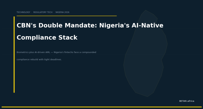 CBN's Double Mandate: Nigeria Fintechs Face Compounded AI Compliance Deadlines