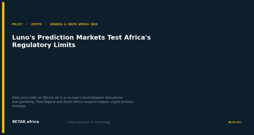Luno Launches Prediction Markets in Nigeria and South Africa — and Tests Regulatory Boundaries
